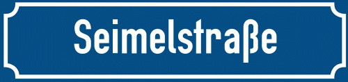 Straßenschild Seimelstraße