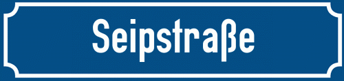 Straßenschild Seipstraße