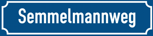 Straßenschild Semmelmannweg