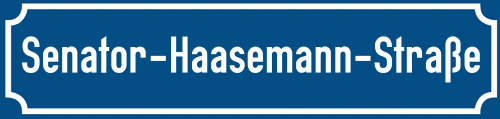 Straßenschild Senator-Haasemann-Straße