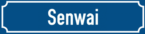 Straßenschild Senwai
