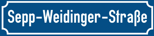 Straßenschild Sepp-Weidinger-Straße zum kostenlosen Download