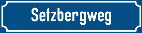 Straßenschild Setzbergweg