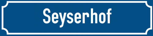 Straßenschild Seyserhof