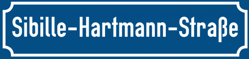 Straßenschild Sibille-Hartmann-Straße