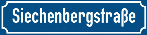 Straßenschild Siechenbergstraße