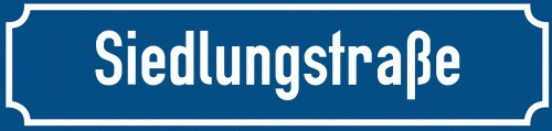 Straßenschild Siedlungstraße
