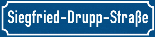 Straßenschild Siegfried-Drupp-Straße