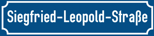 Straßenschild Siegfried-Leopold-Straße