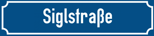 Straßenschild Siglstraße zum kostenlosen Download