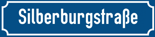 Straßenschild Silberburgstraße