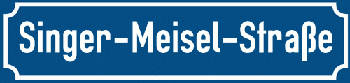 Straßenschild Singer-Meisel-Straße