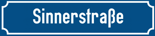 Straßenschild Sinnerstraße
