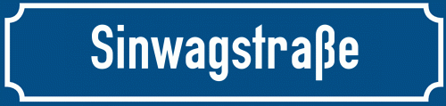 Straßenschild Sinwagstraße