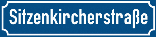 Straßenschild Sitzenkircherstraße