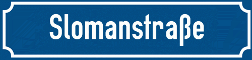 Straßenschild Slomanstraße