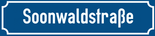Straßenschild Soonwaldstraße