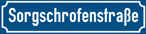 Straßenschild Sorgschrofenstraße