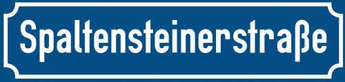 Straßenschild Spaltensteinerstraße