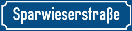 Straßenschild Sparwieserstraße