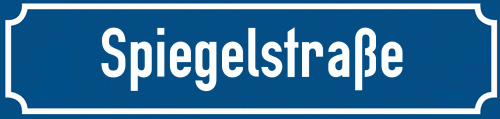 Straßenschild Spiegelstraße