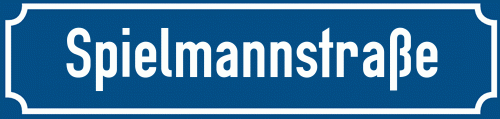 Straßenschild Spielmannstraße