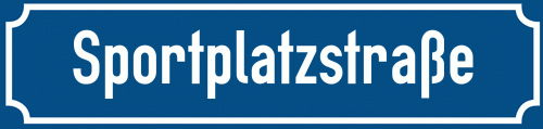 Straßenschild Sportplatzstraße zum kostenlosen Download