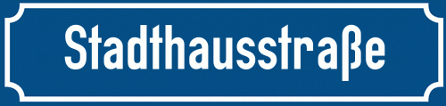 Straßenschild Stadthausstraße