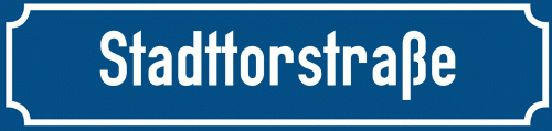 Straßenschild Stadttorstraße