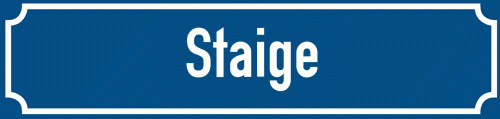 Straßenschild Staige