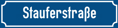 Straßenschild Stauferstraße