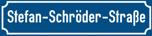 Straßenschild Stefan-Schröder-Straße