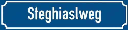Straßenschild Steghiaslweg