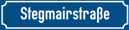 Straßenschild Stegmairstraße