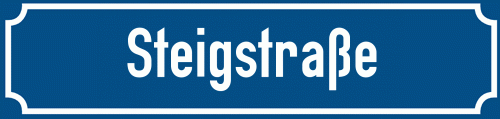 Straßenschild Steigstraße zum kostenlosen Download