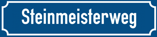 Straßenschild Steinmeisterweg