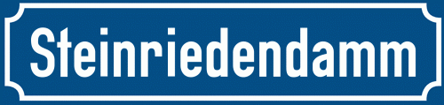 Straßenschild Steinriedendamm