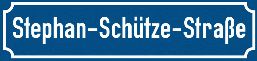 Straßenschild Stephan-Schütze-Straße
