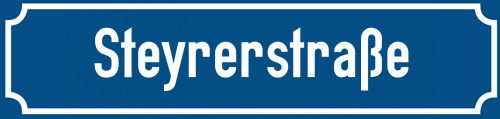 Straßenschild Steyrerstraße