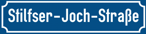 Straßenschild Stilfser-Joch-Straße