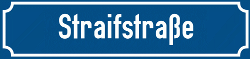 Straßenschild Straifstraße