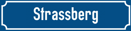 Straßenschild Strassberg