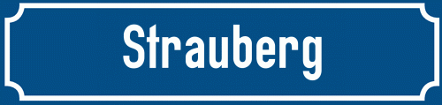 Straßenschild Strauberg