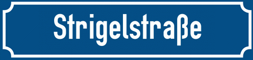 Straßenschild Strigelstraße