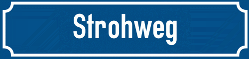 Straßenschild Strohweg