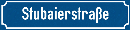 Straßenschild Stubaierstraße