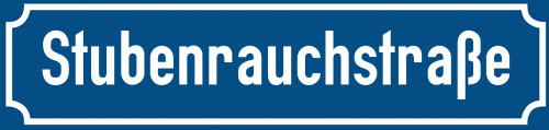 Straßenschild Stubenrauchstraße zum kostenlosen Download