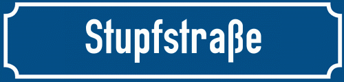 Straßenschild Stupfstraße