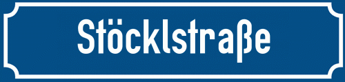 Straßenschild Stöcklstraße