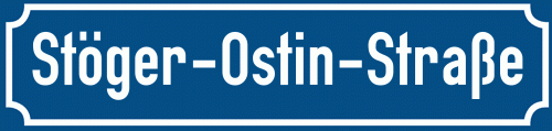 Straßenschild Stöger-Ostin-Straße